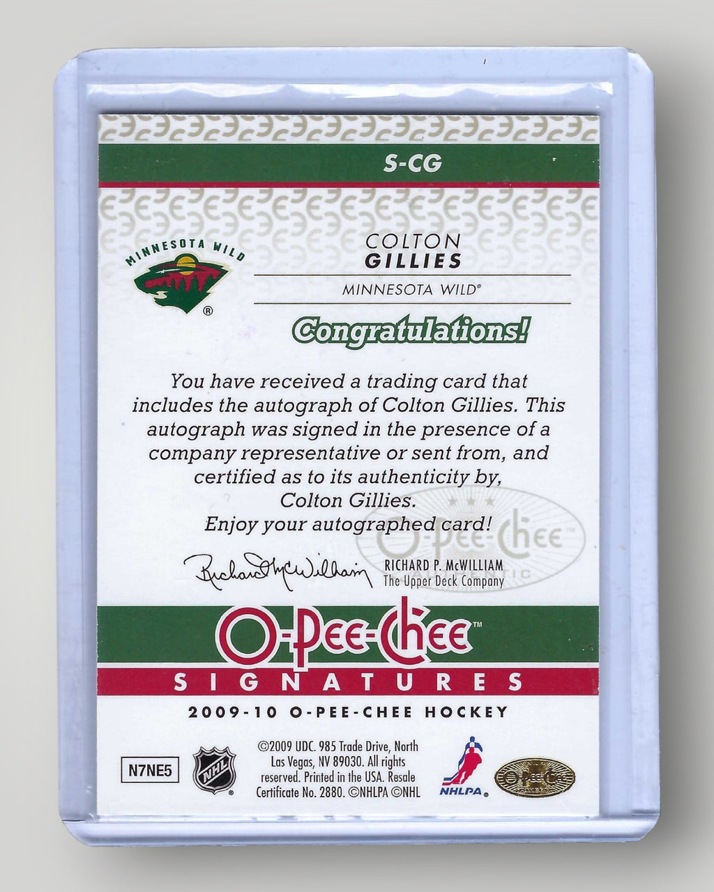 2009-10 O-Pee-Chee #S-CG Colton Gillies Signatures